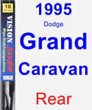 Rear Wiper Blade for 1995 Dodge Grand Caravan - Vision Saver