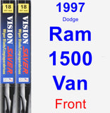 Front Wiper Blade Pack for 1997 Dodge Ram 1500 Van - Vision Saver