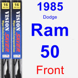 Front Wiper Blade Pack for 1985 Dodge Ram 50 - Vision Saver