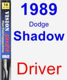 Driver Wiper Blade for 1989 Dodge Shadow - Vision Saver