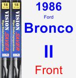 Front Wiper Blade Pack for 1986 Ford Bronco II - Vision Saver