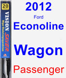 Passenger Wiper Blade for 2012 Ford Econoline Wagon - Vision Saver