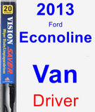 Driver Wiper Blade for 2013 Ford Econoline Van - Vision Saver