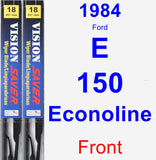 Front Wiper Blade Pack for 1984 Ford E-150 Econoline - Vision Saver