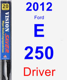 Driver Wiper Blade for 2012 Ford E-250 - Vision Saver