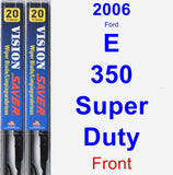 Front Wiper Blade Pack for 2006 Ford E-350 Super Duty - Vision Saver