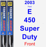 Front Wiper Blade Pack for 2003 Ford E-450 Super Duty - Vision Saver