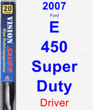 Driver Wiper Blade for 2007 Ford E-450 Super Duty - Vision Saver