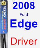Driver Wiper Blade for 2008 Ford Edge - Vision Saver