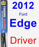 Driver Wiper Blade for 2012 Ford Edge - Vision Saver