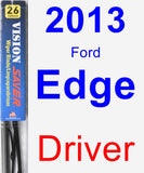 Driver Wiper Blade for 2013 Ford Edge - Vision Saver