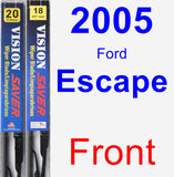 Front Wiper Blade Pack for 2005 Ford Escape - Vision Saver