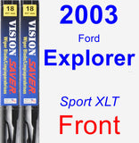 Front Wiper Blade Pack for 2003 Ford Explorer - Vision Saver