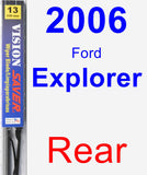 Rear Wiper Blade for 2006 Ford Explorer - Vision Saver