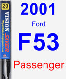 Passenger Wiper Blade for 2001 Ford F53 - Vision Saver