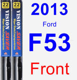 Front Wiper Blade Pack for 2013 Ford F53 - Vision Saver