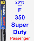 Passenger Wiper Blade for 2013 Ford F-350 Super Duty - Vision Saver