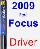 Driver Wiper Blade for 2009 Ford Focus - Vision Saver