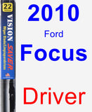 Driver Wiper Blade for 2010 Ford Focus - Vision Saver