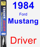 Driver Wiper Blade for 1984 Ford Mustang - Vision Saver