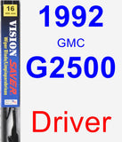 Driver Wiper Blade for 1992 GMC G2500 - Vision Saver