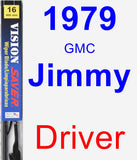 Driver Wiper Blade for 1979 GMC Jimmy - Vision Saver