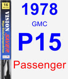 Passenger Wiper Blade for 1978 GMC P15 - Vision Saver