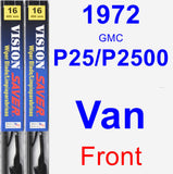 Front Wiper Blade Pack for 1972 GMC P25/P2500 Van - Vision Saver