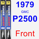 Front Wiper Blade Pack for 1979 GMC P2500 - Vision Saver