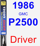 Driver Wiper Blade for 1986 GMC P2500 - Vision Saver