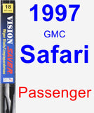 Passenger Wiper Blade for 1997 GMC Safari - Vision Saver