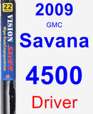 Driver Wiper Blade for 2009 GMC Savana 4500 - Vision Saver