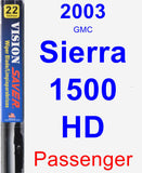 Passenger Wiper Blade for 2003 GMC Sierra 1500 HD - Vision Saver