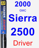 Driver Wiper Blade for 2000 GMC Sierra 2500 - Vision Saver