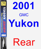 Rear Wiper Blade for 2001 GMC Yukon - Vision Saver