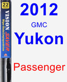 Passenger Wiper Blade for 2012 GMC Yukon - Vision Saver