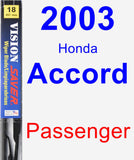 Passenger Wiper Blade for 2003 Honda Accord - Vision Saver