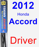 Driver Wiper Blade for 2012 Honda Accord - Vision Saver