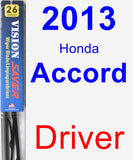 Driver Wiper Blade for 2013 Honda Accord - Vision Saver