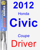 Driver Wiper Blade for 2012 Honda Civic - Vision Saver