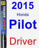 Driver Wiper Blade for 2015 Honda Pilot - Vision Saver