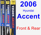 Front & Rear Wiper Blade Pack for 2006 Hyundai Accent - Vision Saver