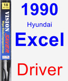 Driver Wiper Blade for 1990 Hyundai Excel - Vision Saver