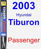 Passenger Wiper Blade for 2003 Hyundai Tiburon - Vision Saver