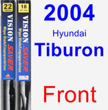 Front Wiper Blade Pack for 2004 Hyundai Tiburon - Vision Saver