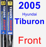 Front Wiper Blade Pack for 2005 Hyundai Tiburon - Vision Saver