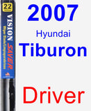 Driver Wiper Blade for 2007 Hyundai Tiburon - Vision Saver