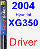 Driver Wiper Blade for 2004 Hyundai XG350 - Vision Saver