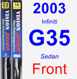 Front Wiper Blade Pack for 2003 Infiniti G35 - Vision Saver