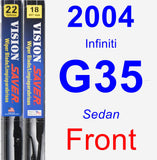 Front Wiper Blade Pack for 2004 Infiniti G35 - Vision Saver